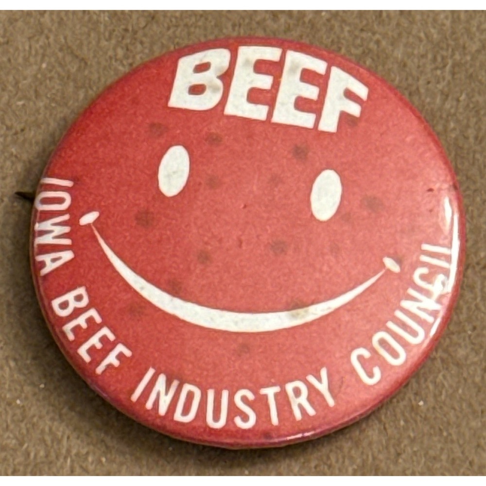 BEEF Smiley Face Iowa Beef Industry Council VTG Pinback Button Pin Round Circle